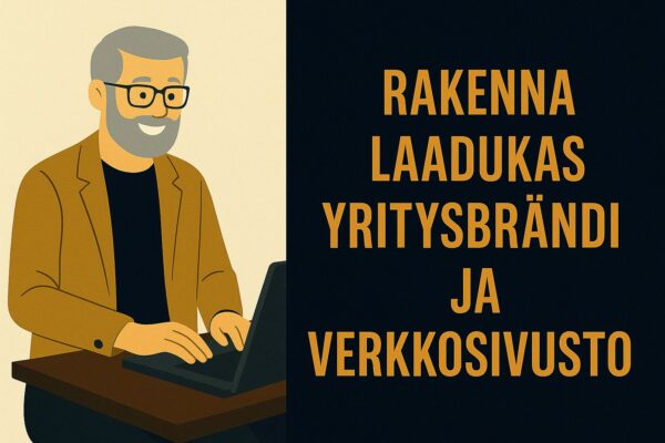 Näin rakennat laadukkaan brändin yrityksellesi itse - pilottiryhmä