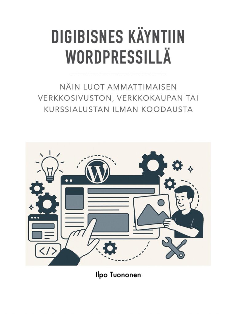 Digibisnes käyntiin WordPressillä – opas