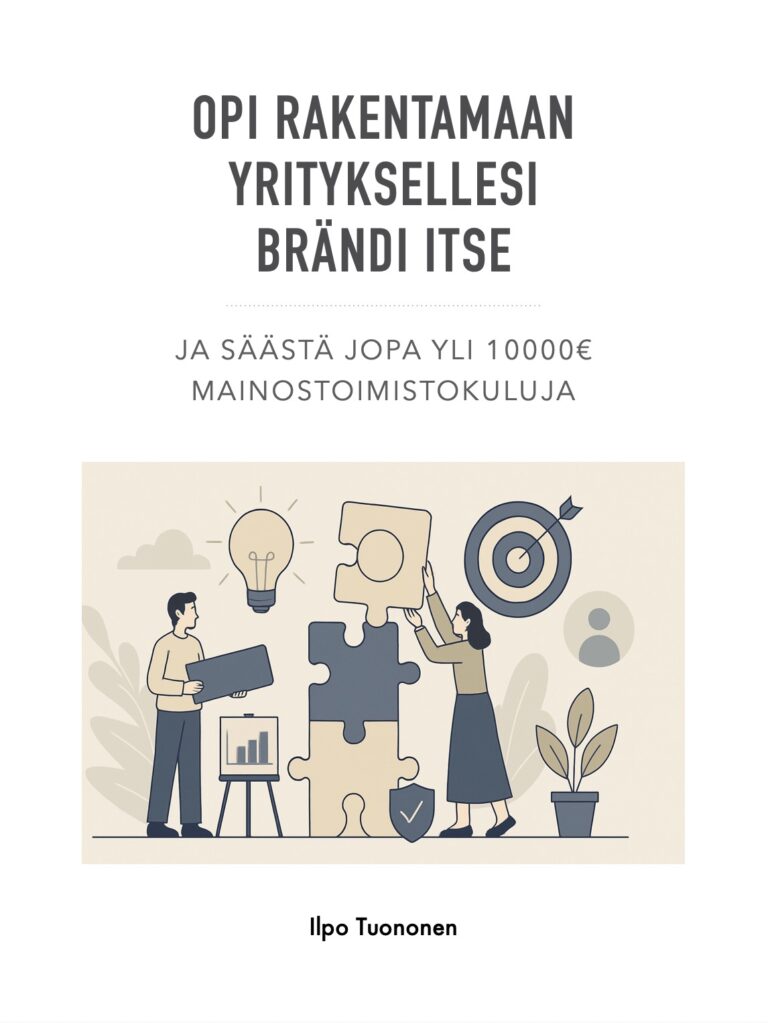 Opi rakentamaan yrityksesi brändi itse – opas