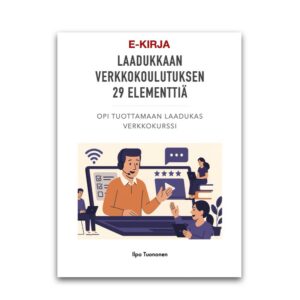 Laadukkaan verkkokoulutuksen 29 elementtiä