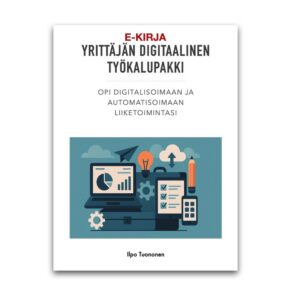 Yrittäjän digitaalinen työkalupakki