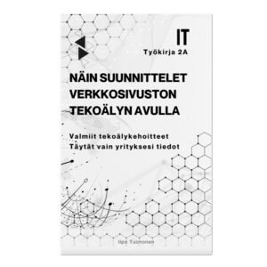 Työkirja 2A — Näin suunnittelet verkkosivuston tekoälyn avulla