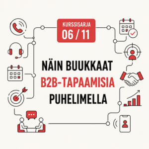 Näin buukkaat laadukkaita B2B-tapaamisia puhelimella - verkkokurssi