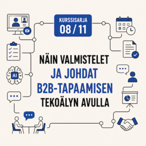 Näin valmistelet ja johdat B2B-tapaamisen tekoälyn avulla - verkkokurssi